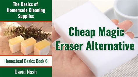 Cost-saving alternatives to the popular magic eraser